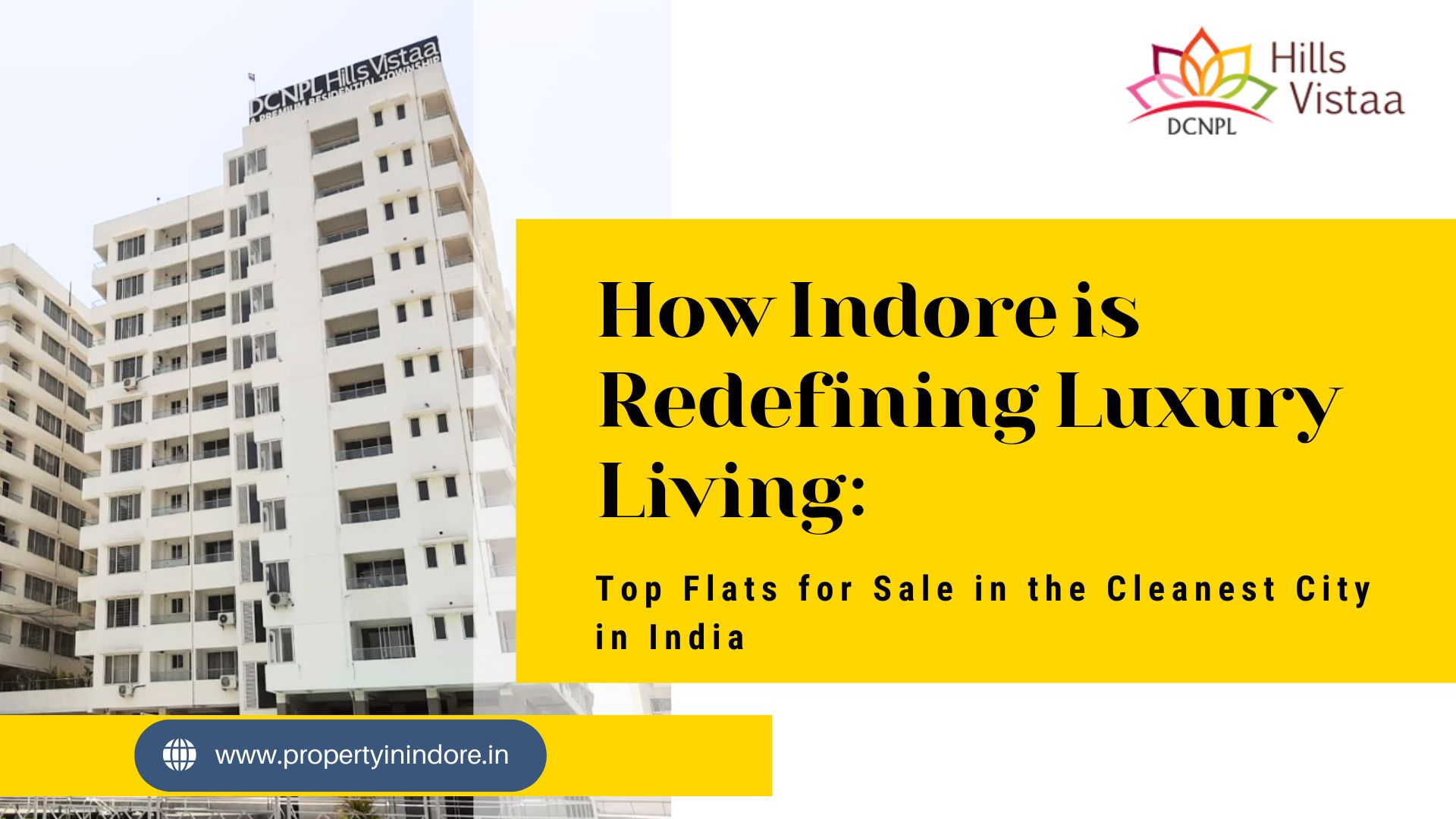 How Indore is Redefining Luxury Living: Top Flats for Sale in the Cleanest City in India